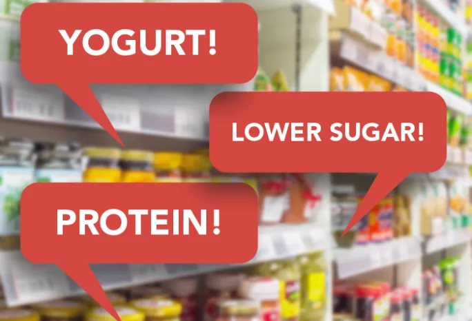 grocery store shelves with red speech bubbles reading "yogurt, lower sugar"protein, lower 